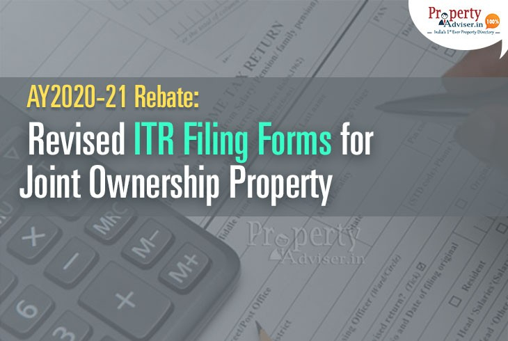 AY2020 21 Rebate Revised ITR Filing Forms For Joint Ownership Property