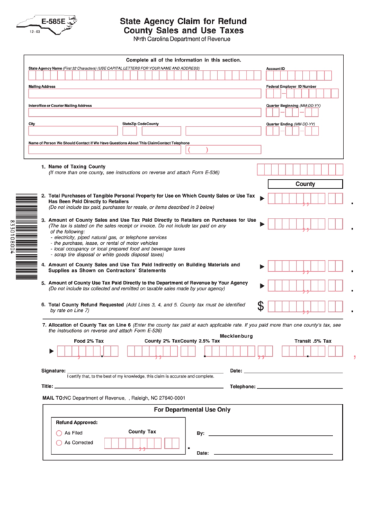 Form E 585e State Agency Claim For Refund County Sales And Use Taxes