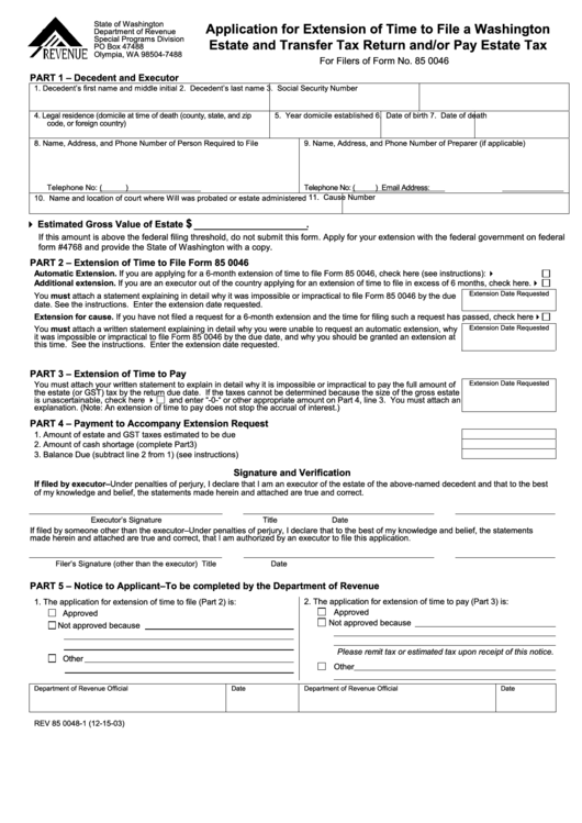 Form Rev 85 0048 1 Application For Extension Of Time To File A 