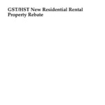 GST HST New Residential Rental Property Rebate