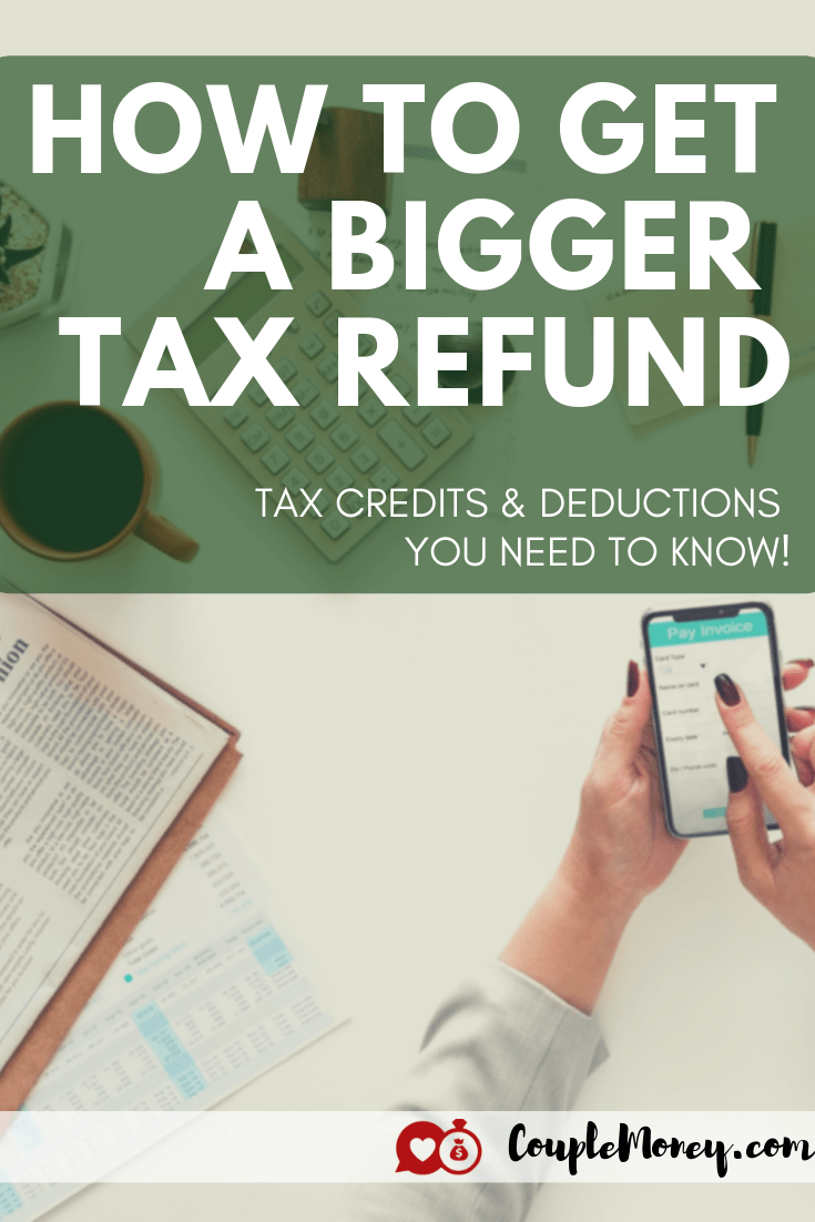 How To Get A Bigger Tax Refund Couple Money Tax Refund Couples 