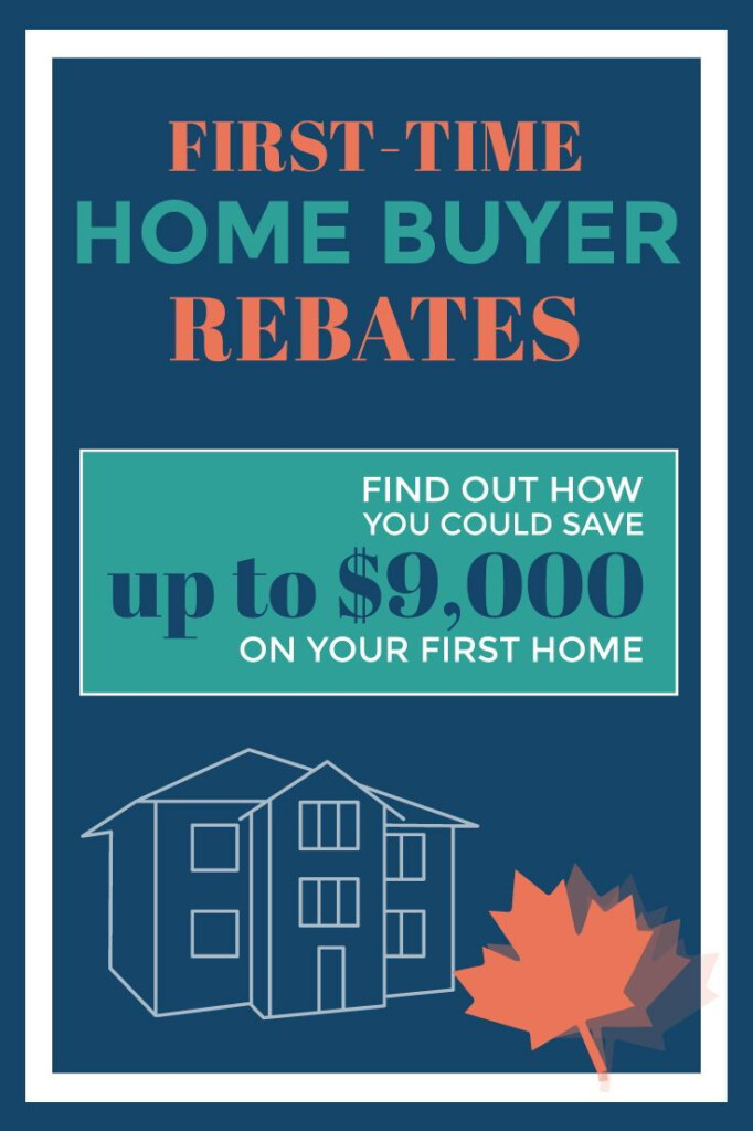 Tax Credits Rebates For First Time Home Buyers In Toronto First 