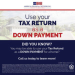 Use Your Tax Return As A Down Payment For Your New Home Tax Refund