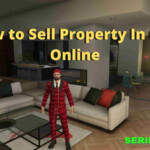 How To Sell Property In GTA 5 And Earn Cash GTA Online