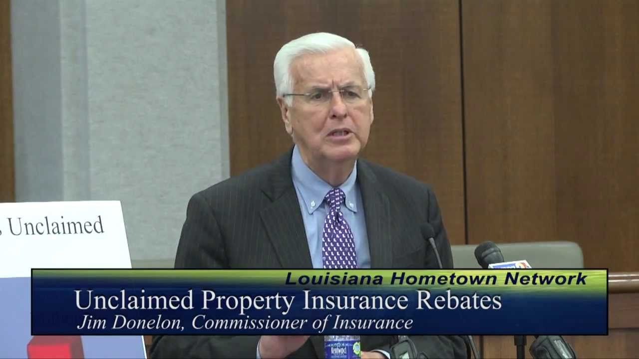 Unclaimed Property Insurance Rebates Commissioner Jim Donelon YouTube